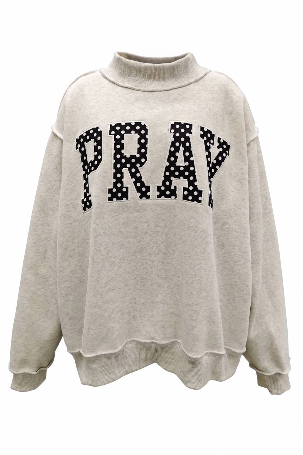 Pray Embroidered Heather Grey Mockneck