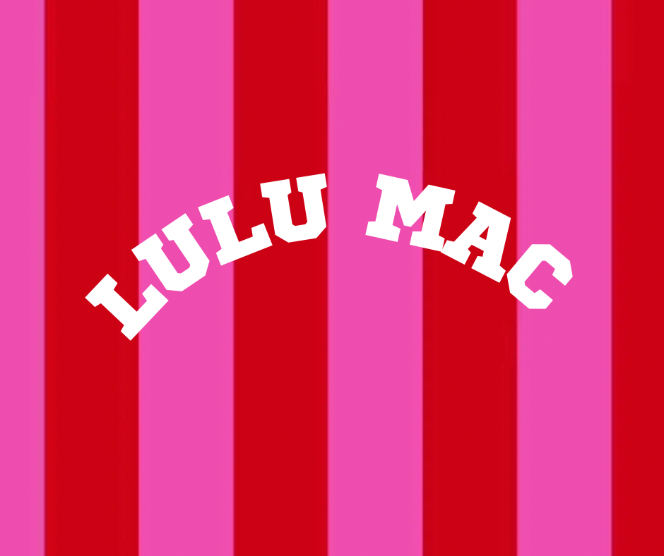 LuLu Mac Collection