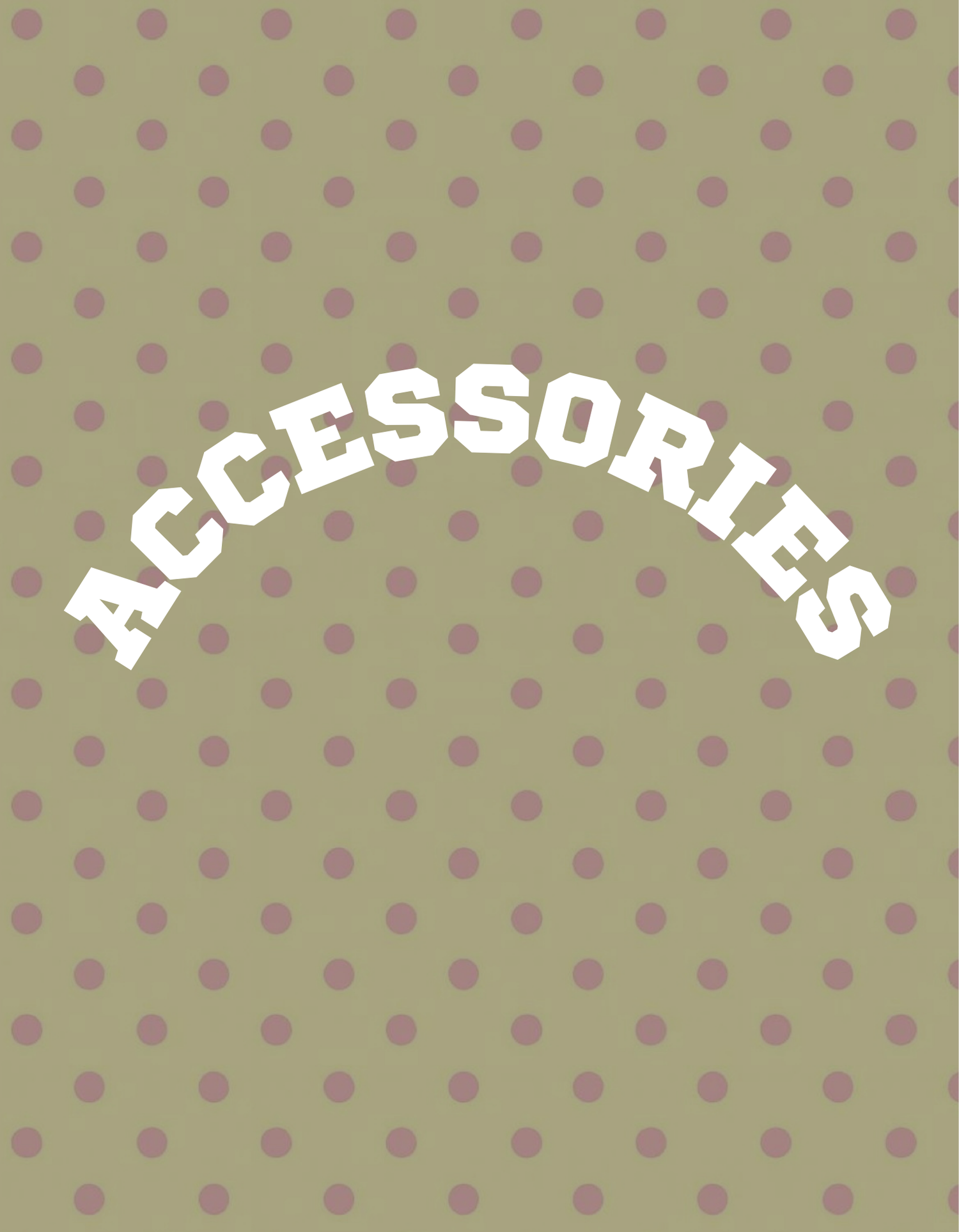 Accessories