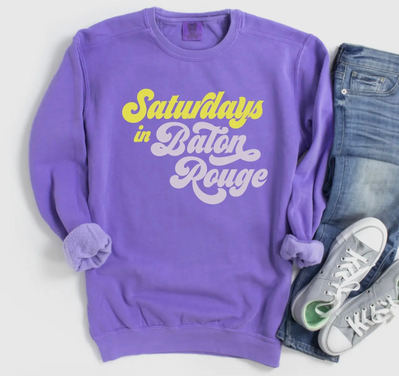 Saturdays In Baton Rouge Comfort Color Crewneck