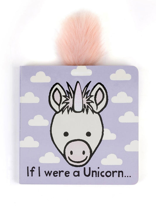 If I A Unicorn Board Book