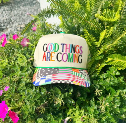 Good Things Are Coming