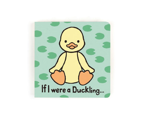 If I A Duckling Board Book