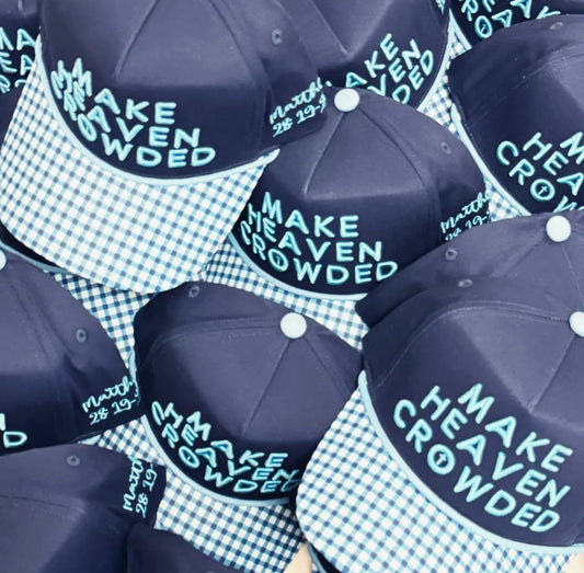 Make Heaven Crowded