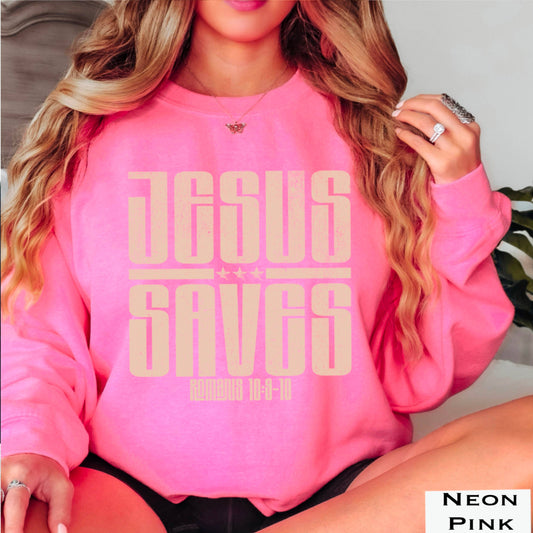 Jesus Saves Christian Women’s Sweatshirt